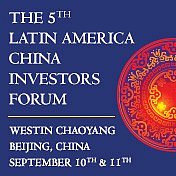 The 5th Latin American China Investors Forum