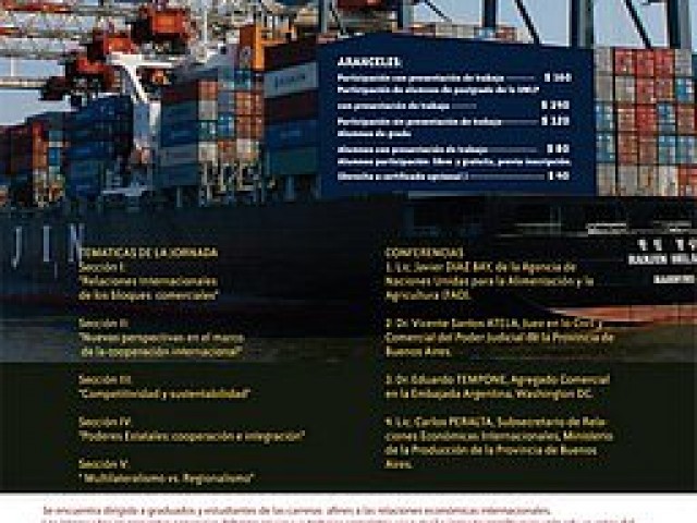 Primera Jornada Internacional del OREI &ldquo;Escenarios y Desaf&iacute;os en las Relaciones Econ&oacute;micas Internacionales&rdquo;