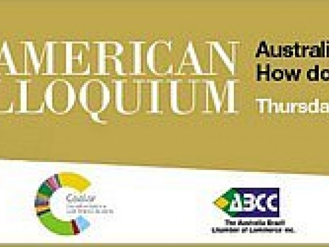 Australia-Latin America relations: How so we shape the future?