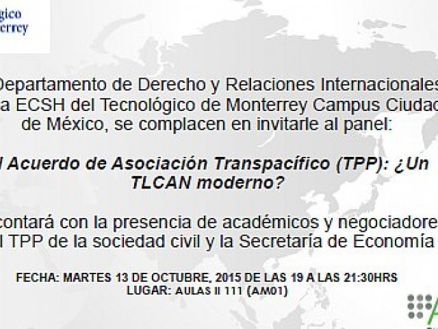 El Acuerdo de Asociaci&oacute;n Transpac&iacute;fico (TPP): &iquest;Un TLCAN moderno?