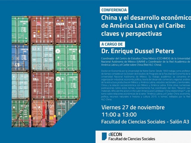 Conferencia: &ldquo;China y el desarrollo econ&oacute;mico de Am&eacute;rica Latina y el Caribe: claves y perspectivas&rdquo;
