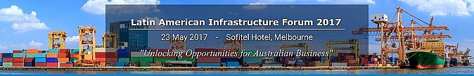 Latin American Infrastructure Forum 2017