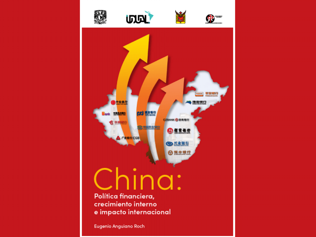 China: pol&iacute;tica financiera, crecimiento interno e impacto internacional